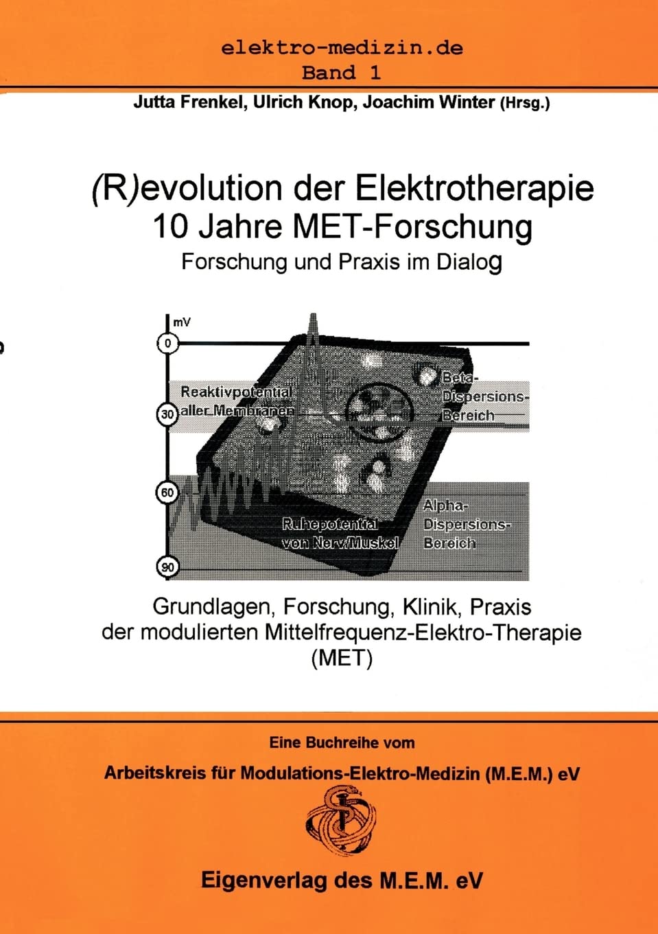 (R)Evolution in Der Elektrotherapie (German Edition),Used