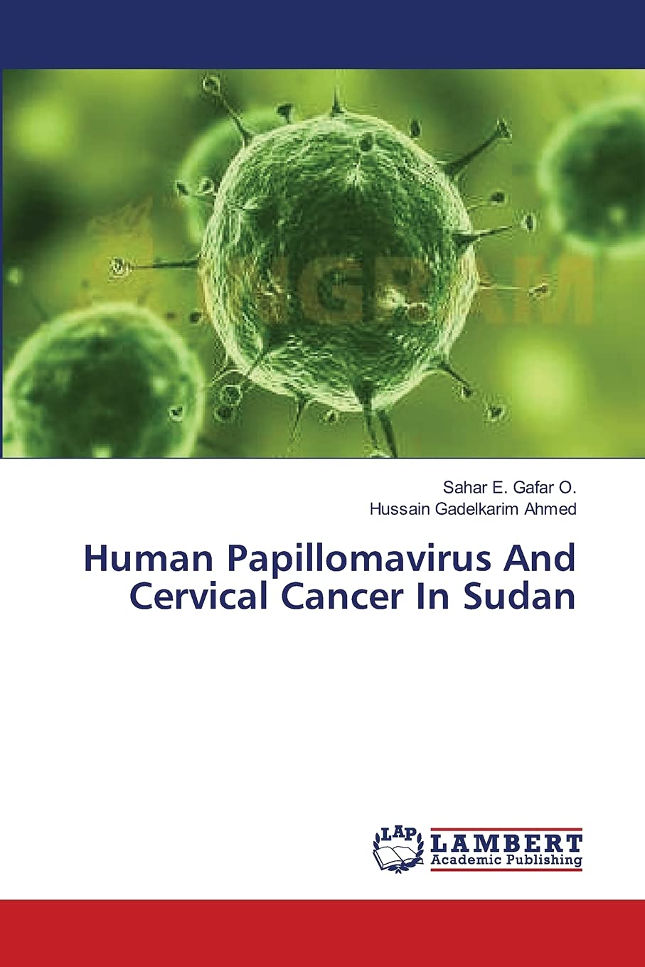 Human Papillomavirus And Cervical Cancer In Sudan,Used