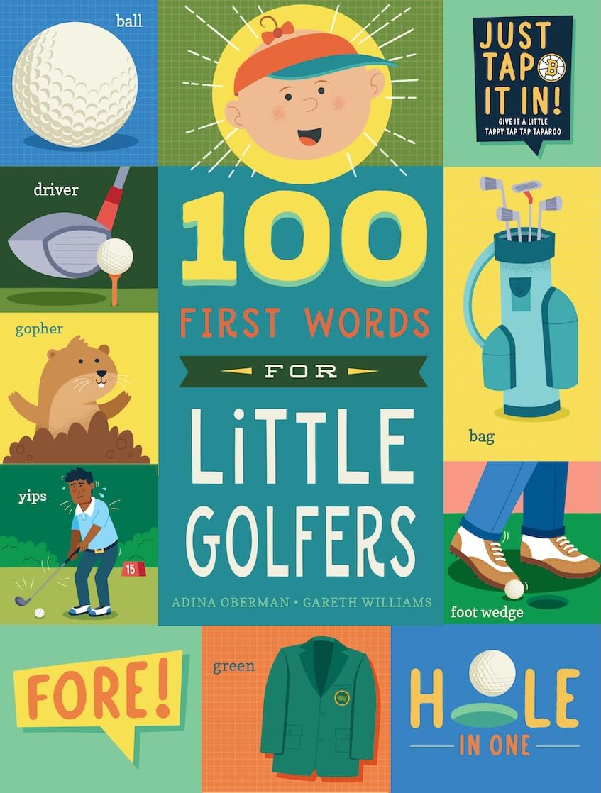 100 First Words For Little Golfers: A Parody Primer For The Course