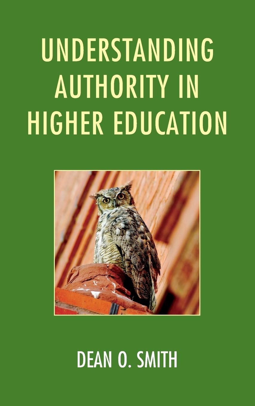 Understanding Authority in Higher Education,Used