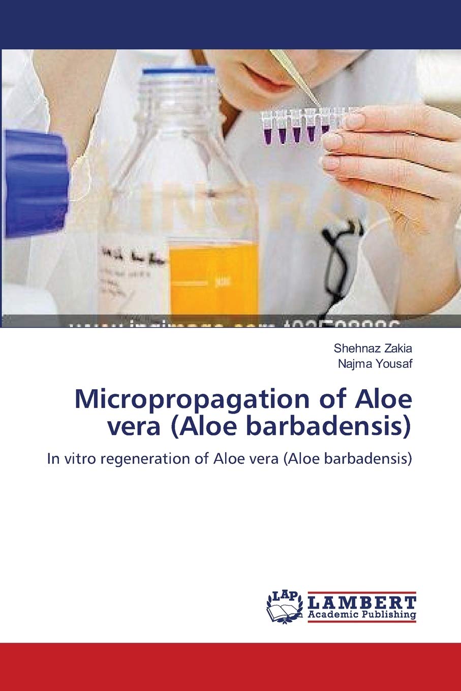 Micropropagation of Aloe vera (Aloe barbadensis): In vitro regeneration of Aloe vera (Aloe barbadensis),Used