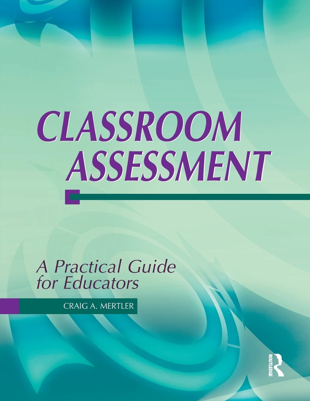 Classroom Assessment,Used
