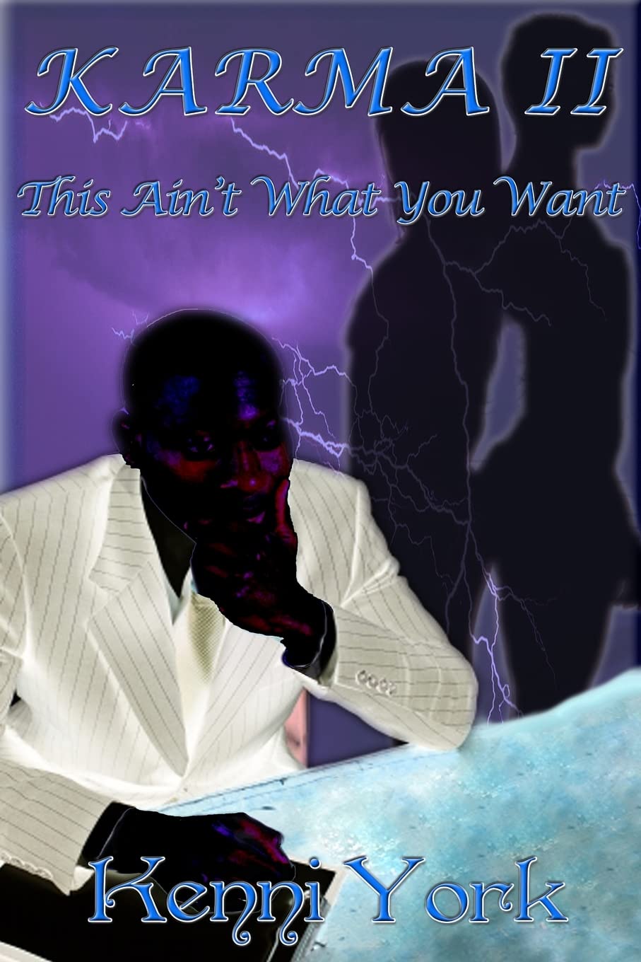 Karma 2: This Ain'T What You Want,New