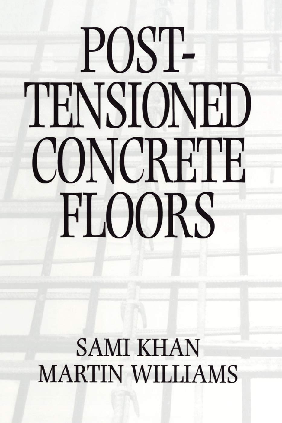 PostTensioned Concrete Floors,Used