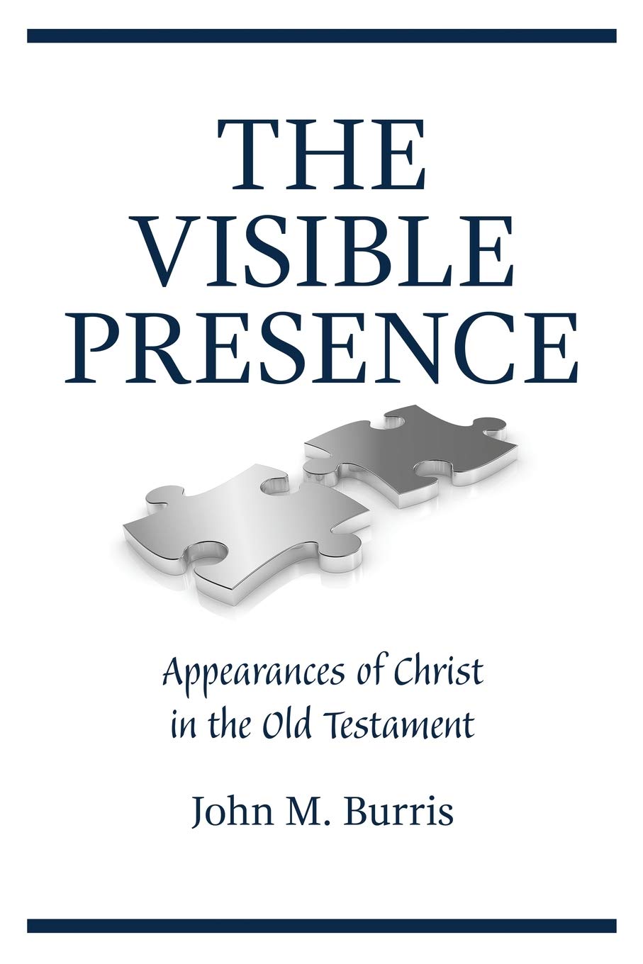 The Visible Presence: Appearances of Christ in the Old Testament,Used