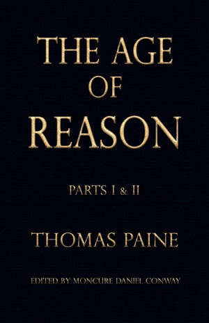 The Age of Reason (Writings of Thomas Paine),Used