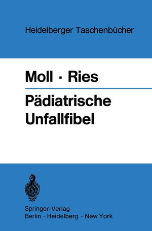 Pdiatrische Unfallfibel (Heidelberger Taschenbcher, 95) (German Edition),Used