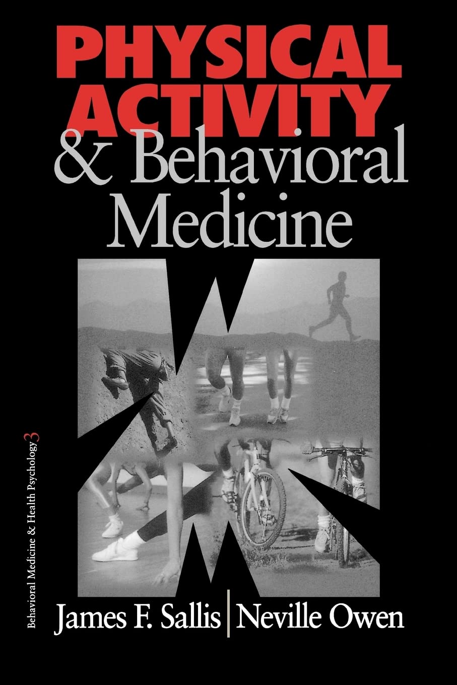 Physical Activity And Behavioral Medicine (Behavioral Medicine And Health Psychology),Used