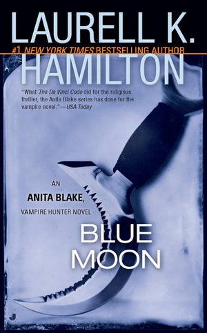 Blue Moon (Anita Blake, Vampire Hunter, Book 8),Used