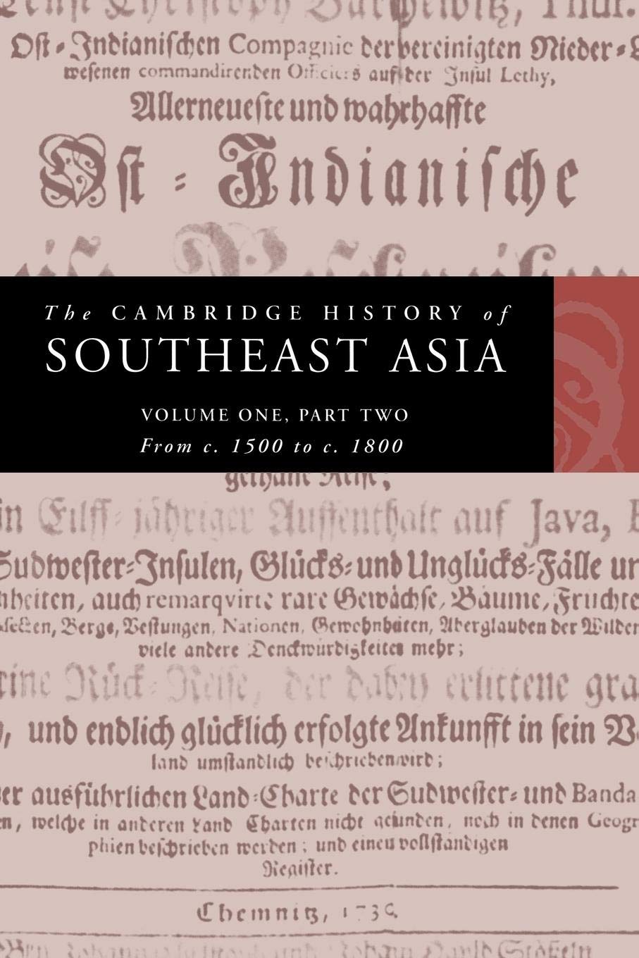 The Cambridge History of Southeast Asia (The Cambridge History of Southeast Asia 4 Volume Paperback Set) (Part 2),Used
