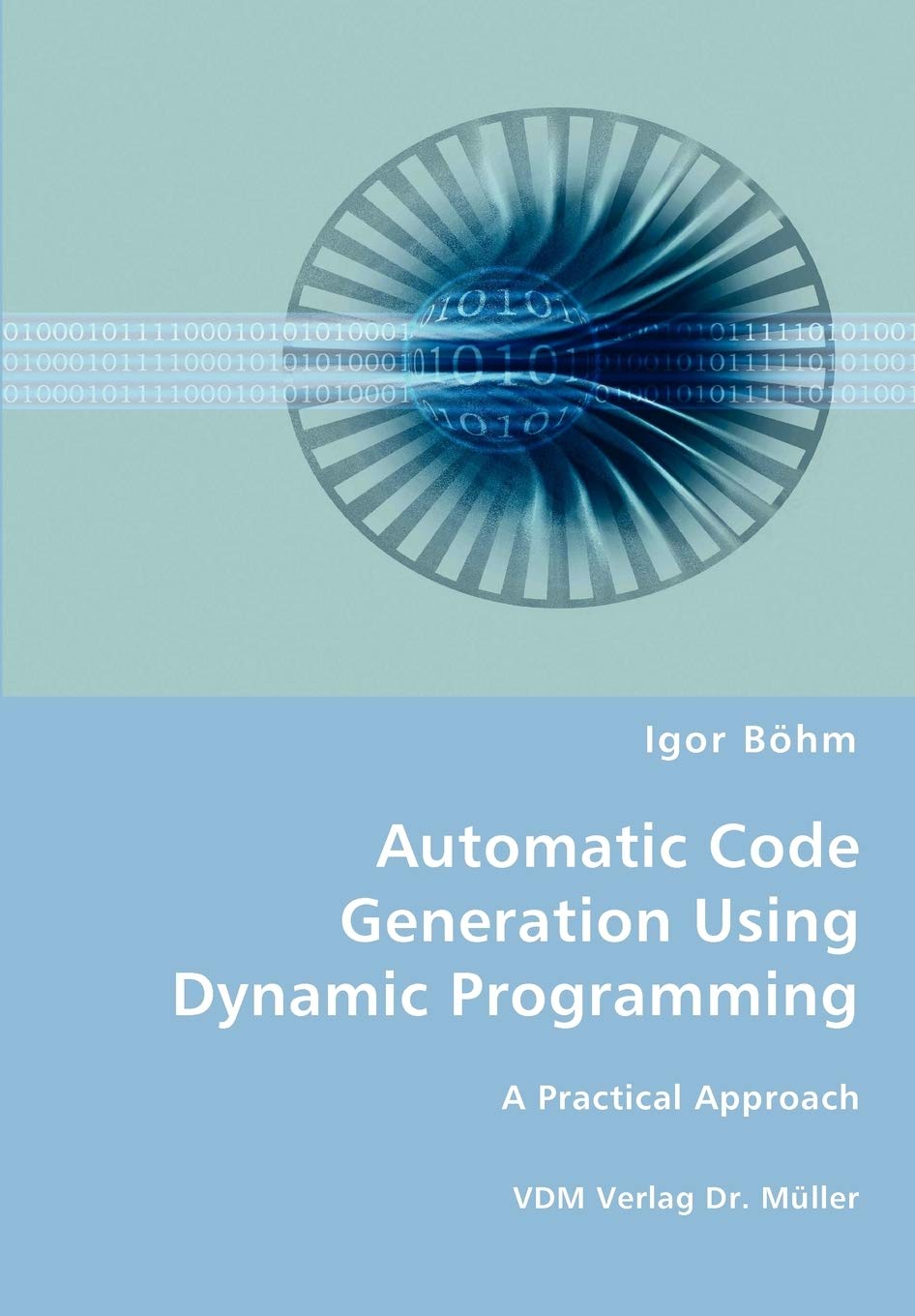 Automatic Code Generation Using Dynamic Programming: A Practical Approach,Used