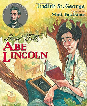 Stand Tall, Abe Lincoln (Turning Point Books),Used