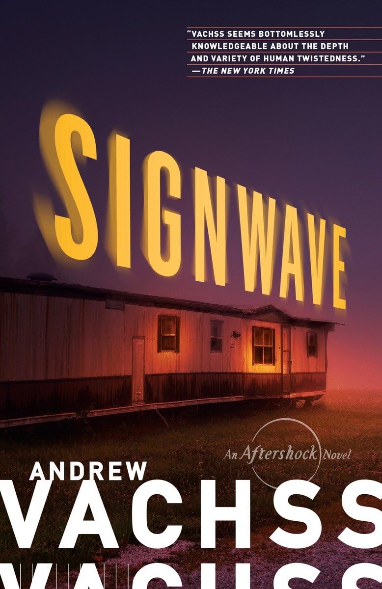 Signwave: An Aftershock Novel (Aftershock Series),Used