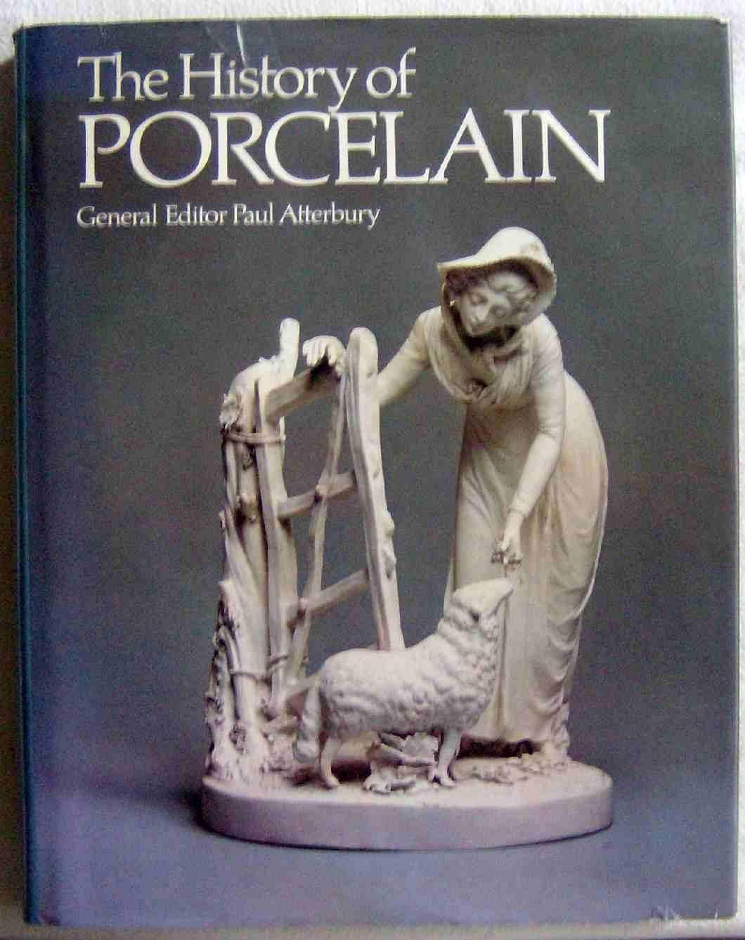 The History Of Porcelain,New