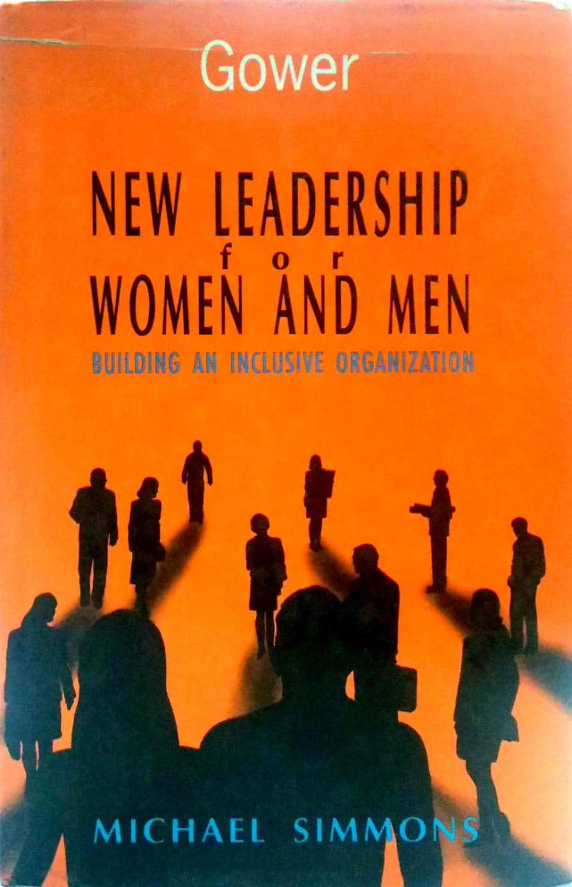 New Leadership for Women and Men: Building an Inclusive Organization,Used
