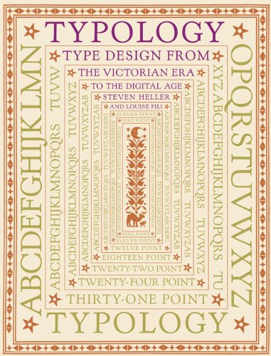 Typology: Type Design from the Victorian Era to the Digital Age,Used