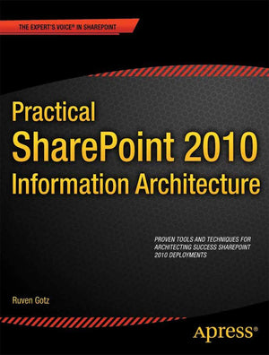 Practical SharePoint 2010 Information Architecture (Expert's Voice in Sharepoint),Used
