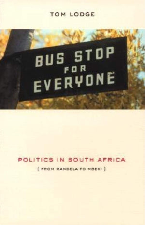 Politics in South Africa: From Mandela to Mbeki,Used