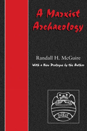 A Marxist Archaeology