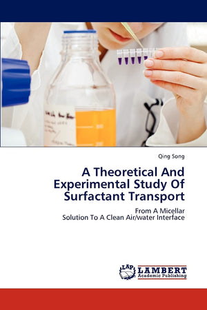 A Theoretical And Experimental Study Of Surfactant Transport: From A Micellar Solution To A Clean Air/water Interface,Used
