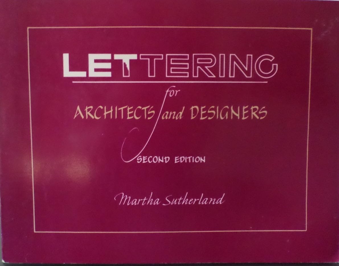 Lettering for Architects and Designers, 2nd Edition,Used