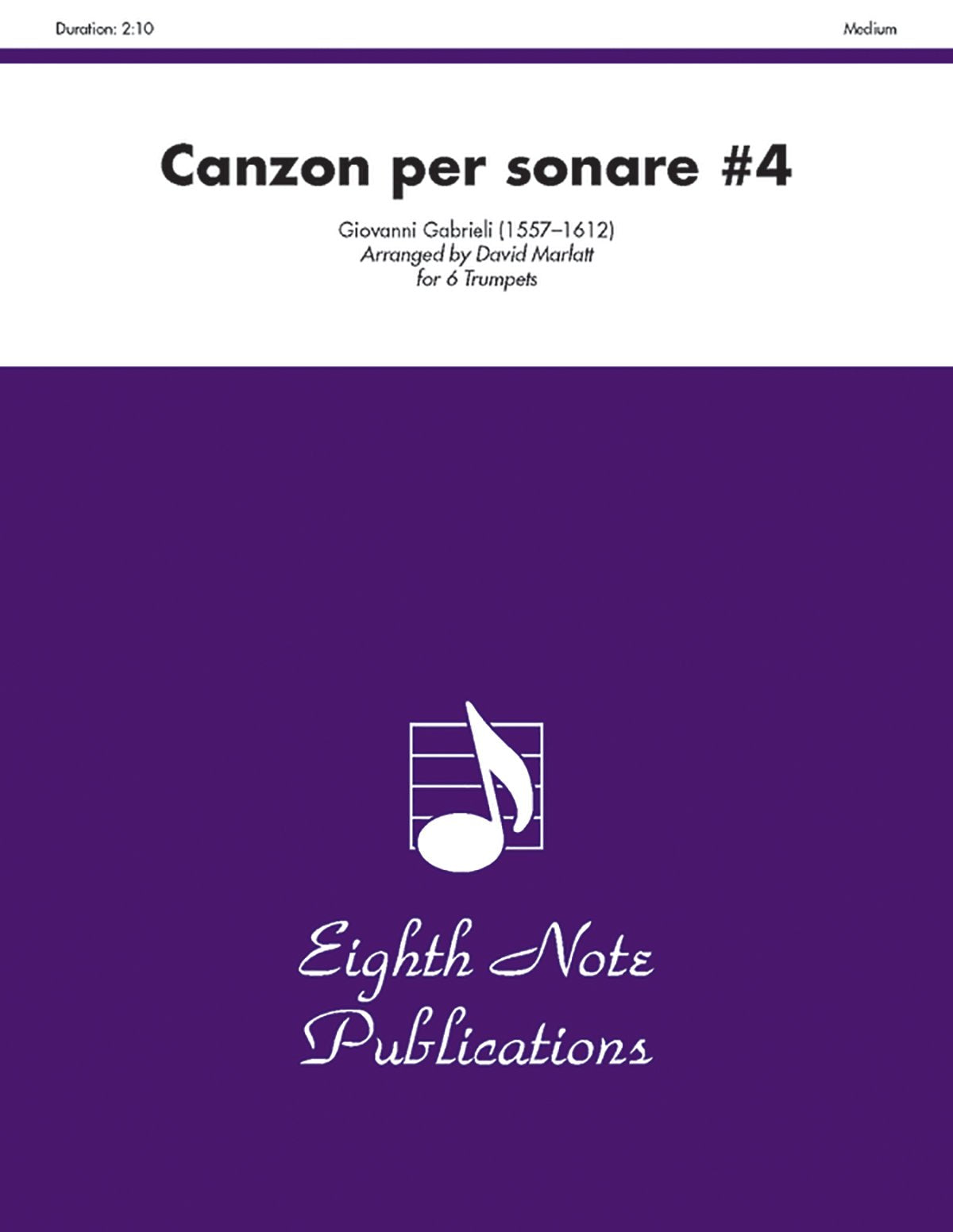 Canzon Per Sonare #4: Score & Parts (Eighth Note Publications),Used
