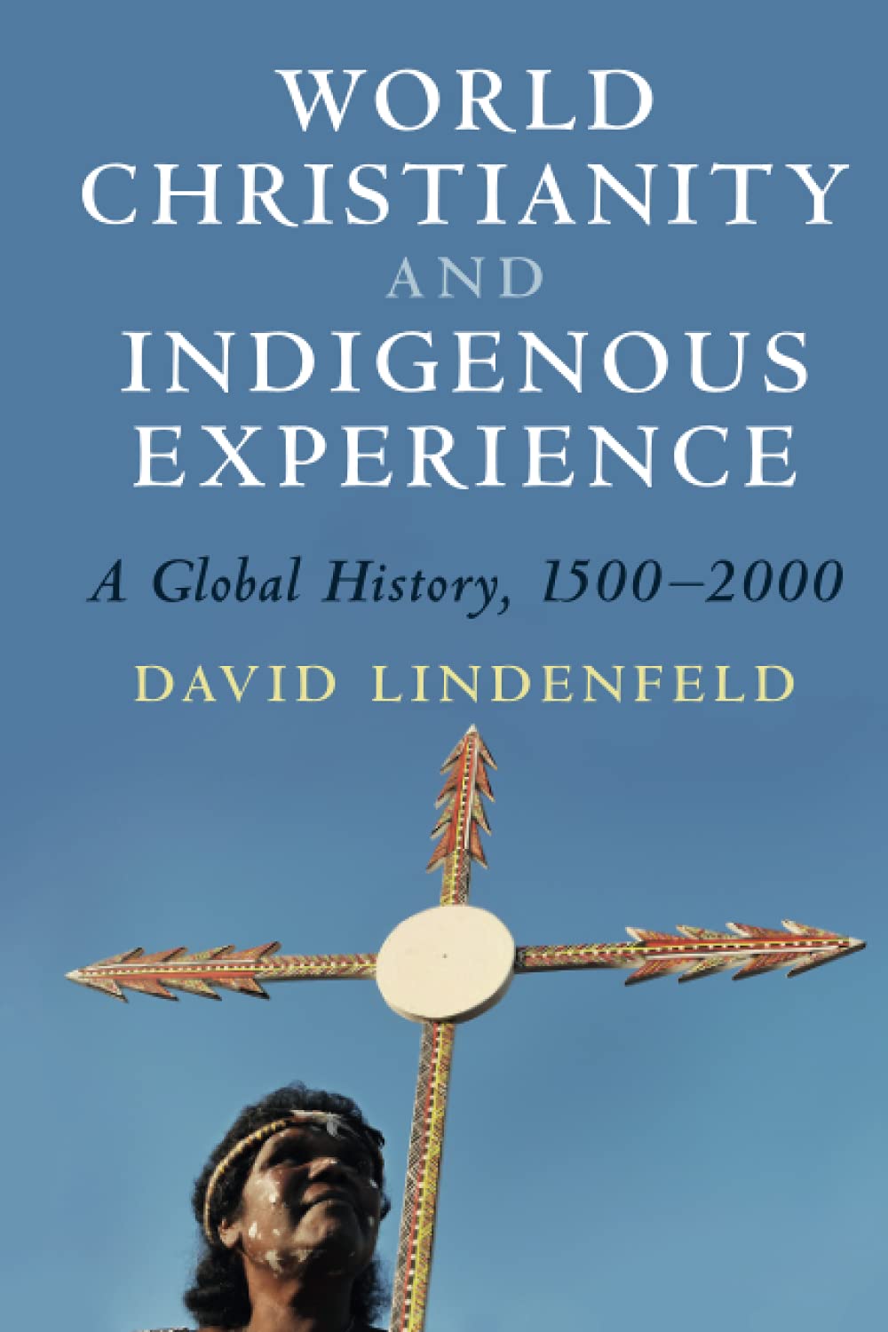 World Christianity and Indigenous Experience,Used