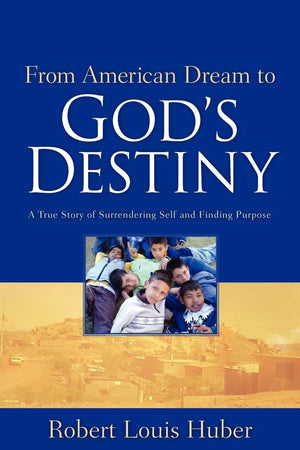 From American Dream to God's Destiny,Used