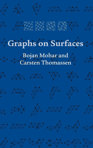 Graphs on Surfaces (Johns Hopkins Studies in the Mathematical Sciences, 10),Used