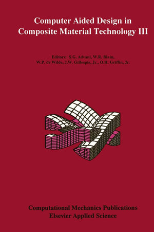Computer Aided Design in Composite Material Technology III,Used