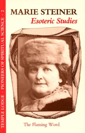 Esoteric Studies: The Flaming Word (Pioneers of Science Ser. ; No. 2),Used