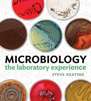 W. W. Norton & Company Microbiology: The Laboratory Experience - Comprehensive Guide for Lab Techniques and Microbial Study