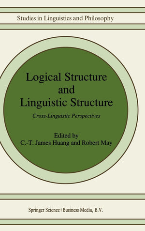 Logical Structure and Linguistic Structure: CrossLinguistic Perspectives (Studies in Linguistics and Philosophy),Used