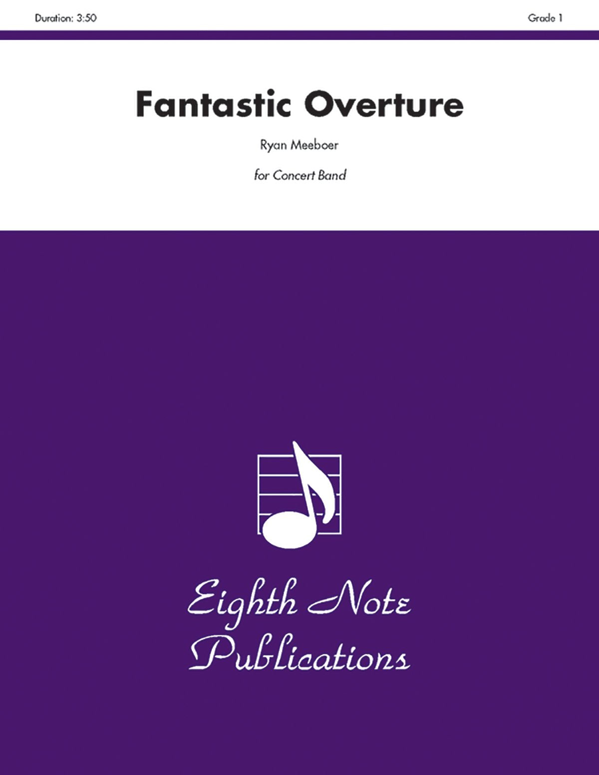 Fantastic Overture: For Concert Band Grade 1.5 Score And Parts (Eighth Note Publications),Used