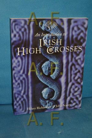 An Introduction to Irish High Crosses,Used