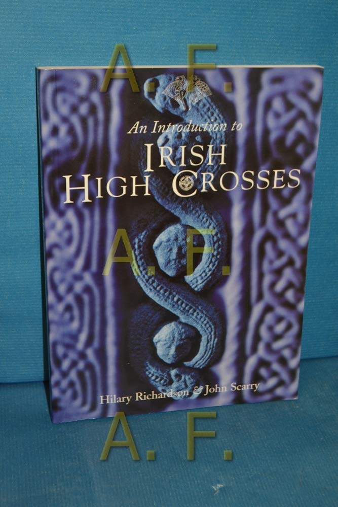 An Introduction to Irish High Crosses,Used