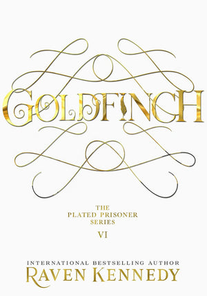 Goldfinch (The Plated Prisoner, 6),New