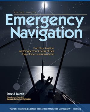 Emergency Navigation: Improvised and NoInstrument Methods for the Prudent Mariner, 2nd Edition,Used