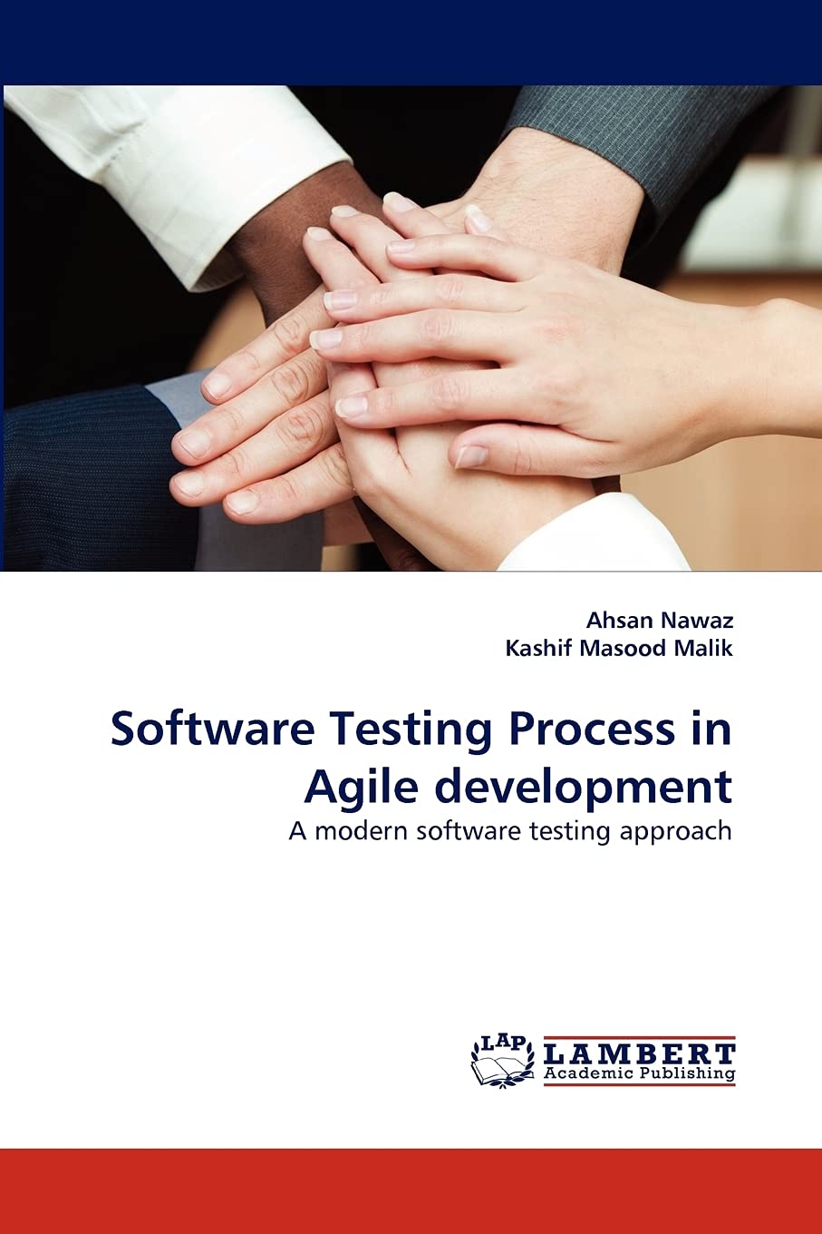Software Testing Process in Agile development: A modern software testing approach,Used