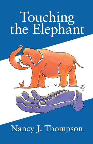 Touching the Elephant,New