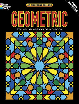 Geometric Stained Glass Coloring Book: Deluxe Edition With 48 Stained Glass Sheets (Dover Design Coloring Books)