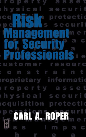 Risk Management for Security Professionals,New