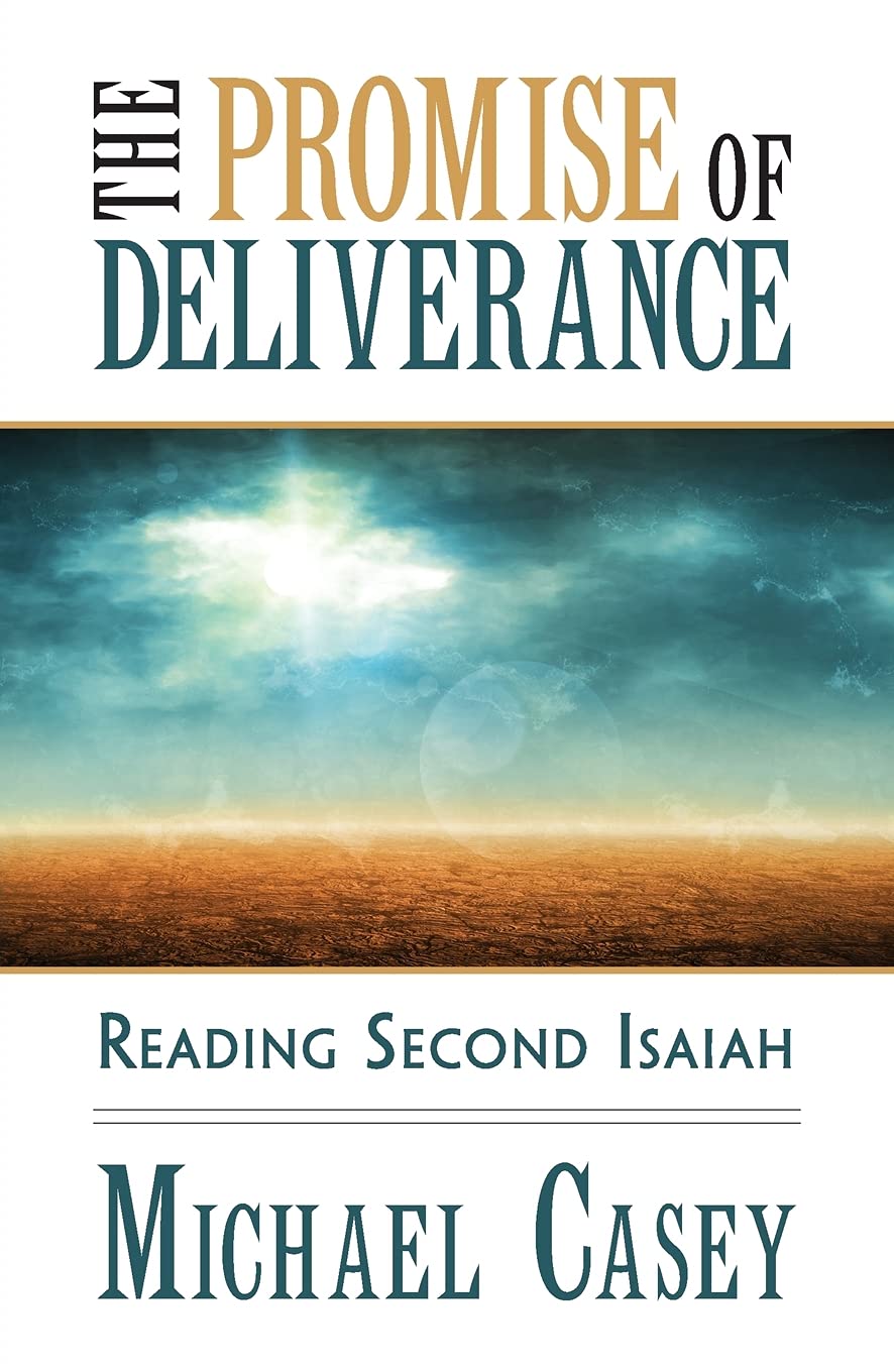 The Promise Of Deliverance: Reading Second Isaiah,Used