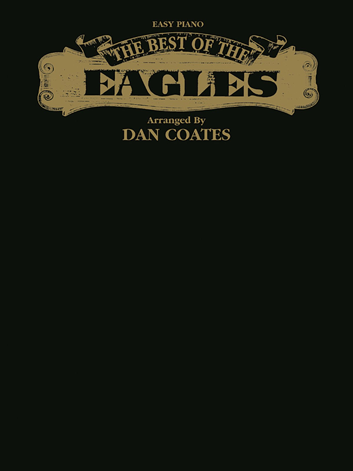 The Best Of The Eagles: Easy Piano