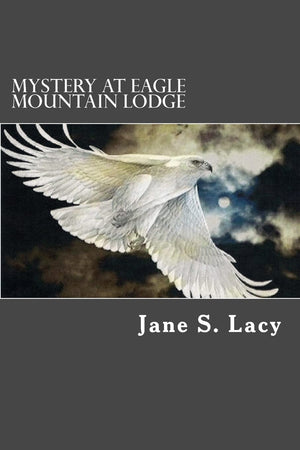 Mystery At Eagle Mountain Lodge,Used