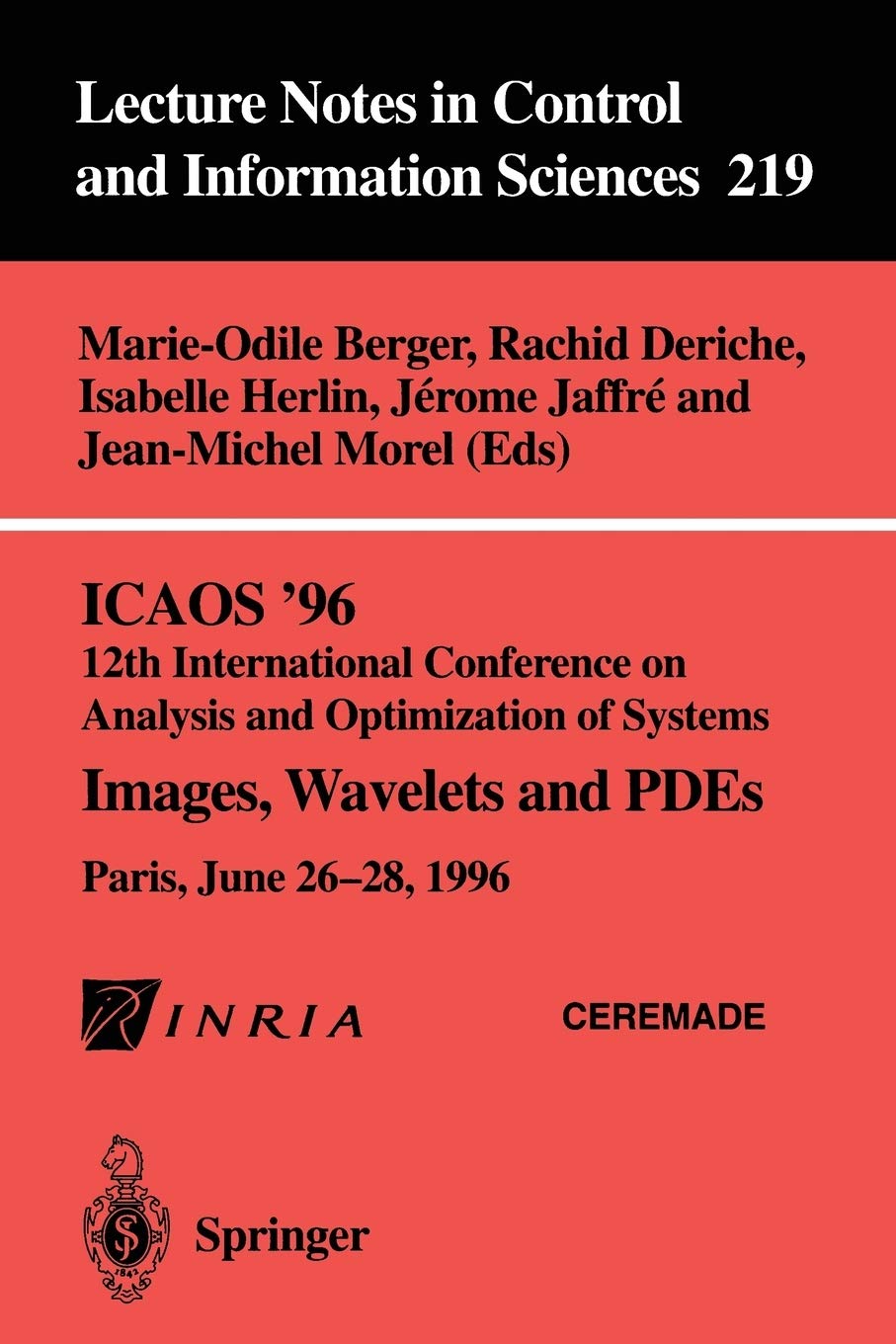 ICAOS 96 12th International Conference on Analysis and Optimization of Systems: Images, Wavelets and PDEs. Paris, June 2628, 19,Used