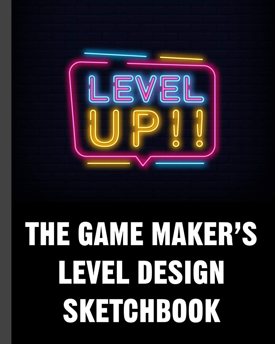 The Game Maker's Level Design Sketchbook: For indie game designers and game artists to sketch out game levels. Each page contain,New