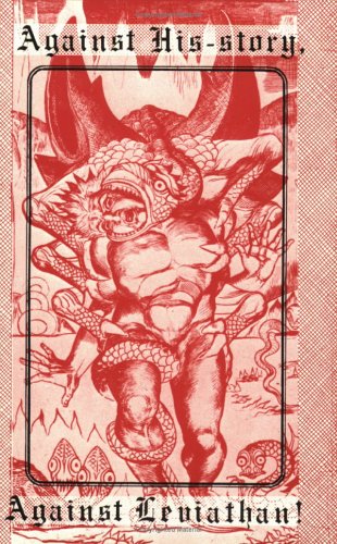 Against Hisstory, Against Leviathan: An Essay,Used