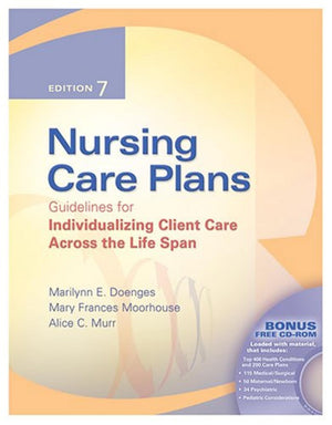 Nursing Care Plans: Guidelines for Individualizing Client Care Across the Life Span,Used