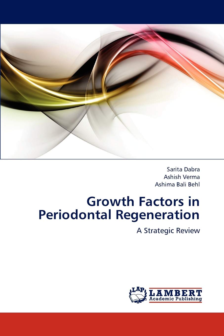 Growth Factors in Periodontal Regeneration: A Strategic Review,Used